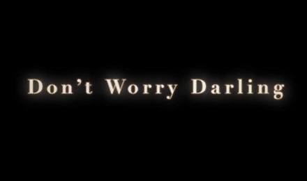 Don't Worry Darling Movie Tile
